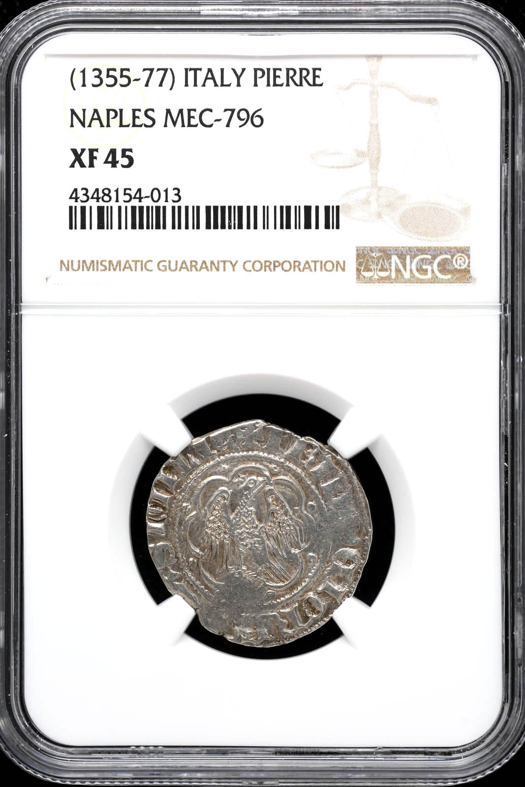 Europe Italy/San Marino/Vatican World Coins World Coins Italy- Naples Pierreale (1355-77) NGC XF45 MEC-796 34554 Italy- Naples Pierreale (1355-77) NGC XF45 MEC-796 34554Italy- Naples Pierreale (1355-77) NGC XF45 MEC-796 34554