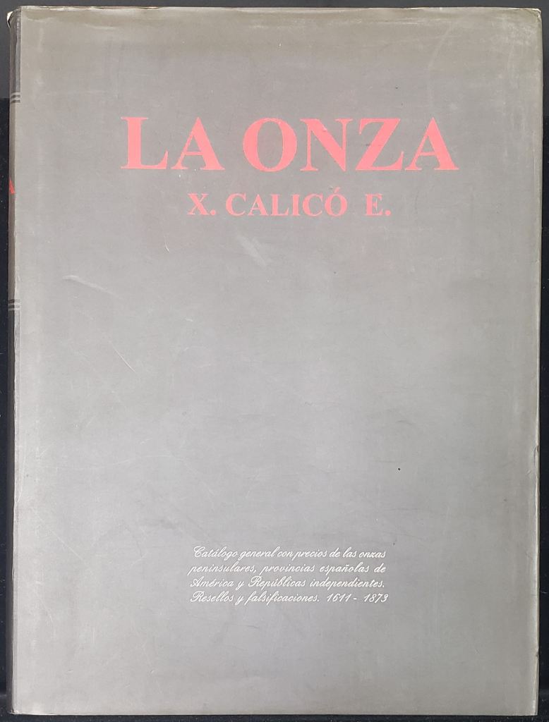 La Onza by Xavier E. Calico 0112481