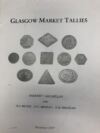Glasgow Market Tallies by Andrew T. MacMillan 0113154