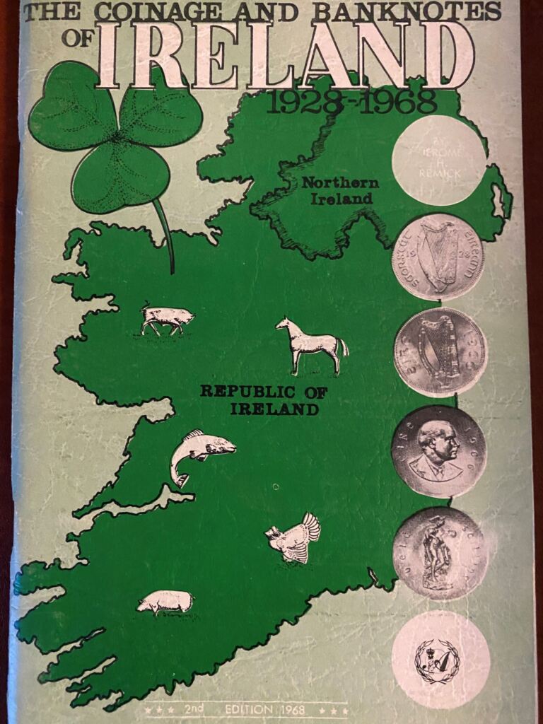 Coinage and Banknotes of Ireland 1928 - 68 by Jerome Remick 0113188