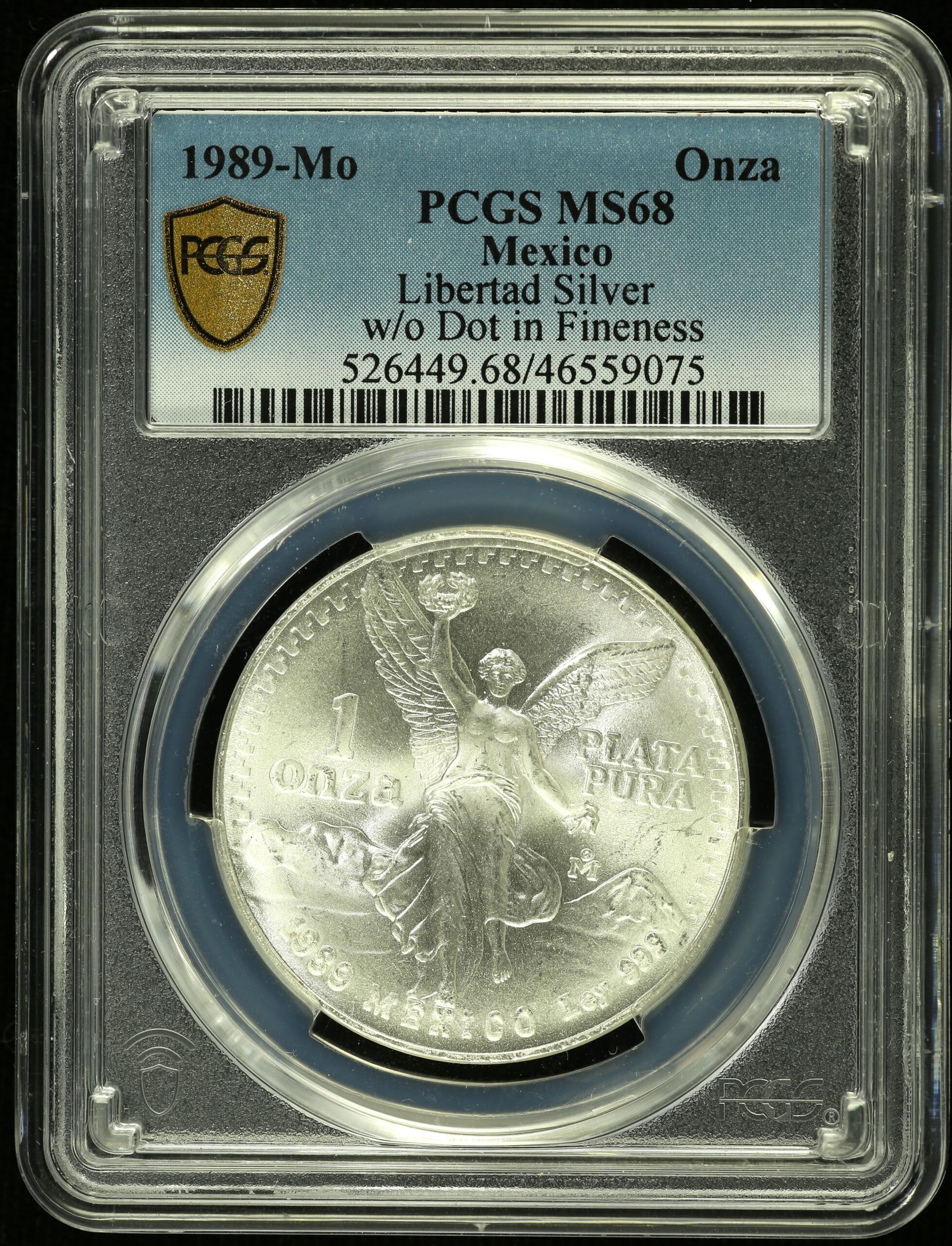 Modern Silver & Minors Onza 1989 Mo PCGS MS68 0129669