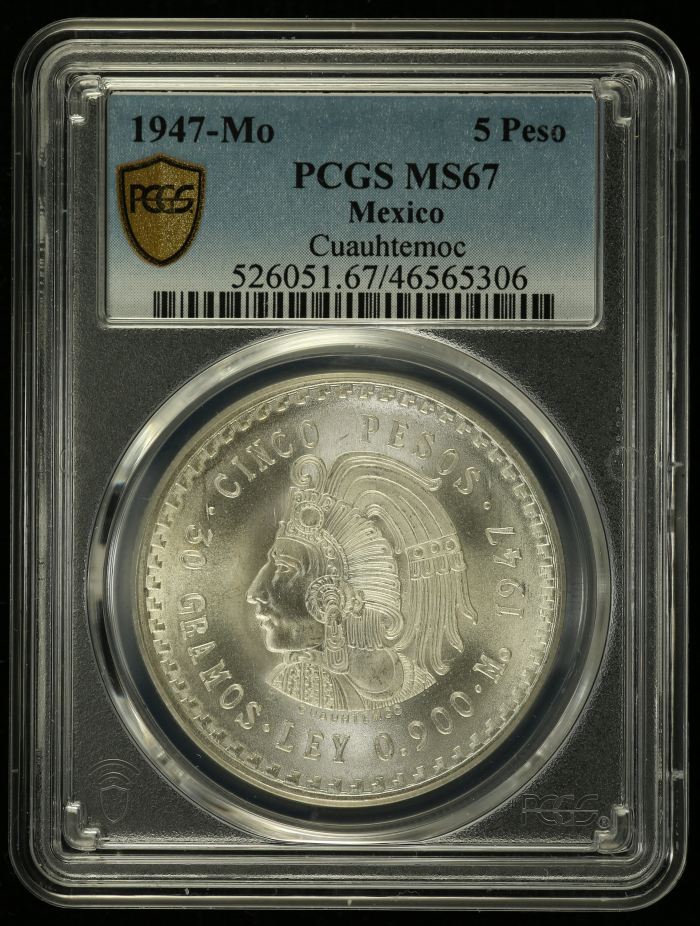 Modern Silver & Minors 5 Peso 1947 Mo PCGS MS67 0128972Modern Silver & Minors 5 Peso 1947 Mo PCGS MS67 0128972