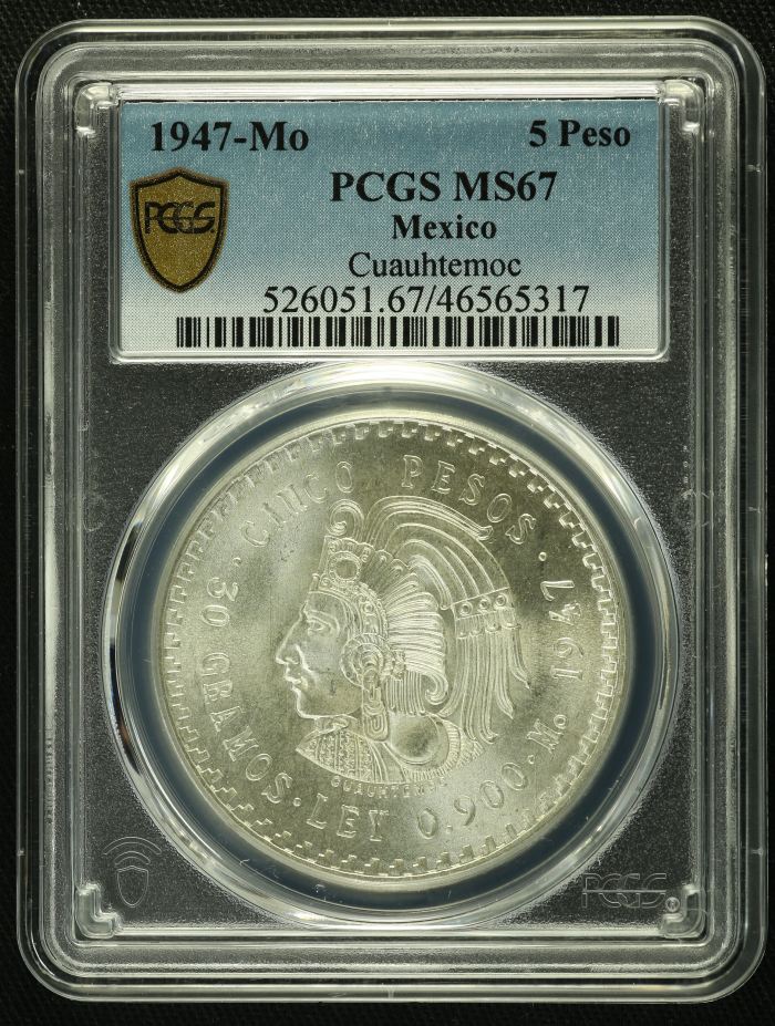 Modern Silver & Minors 5 Peso 1947 Mo PCGS MS67 0128971Modern Silver & Minors 5 Peso 1947 Mo PCGS MS67 0128971
