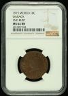 Oaxaca 10 Centavo 1915 Oaxaca NGC MS64BN 0133738