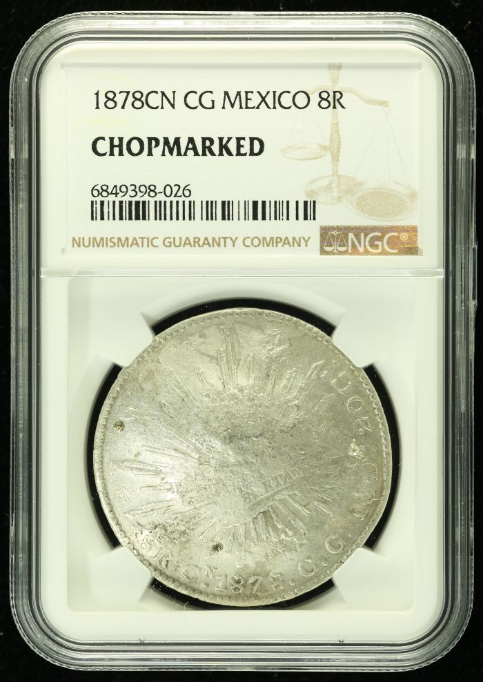 Chopmarked 8 Reales 1878 Cn CG NGC CHOPMARKED 0136543Chopmarked 8 Reales 1878 Cn CG NGC CHOPMARKED 0136543