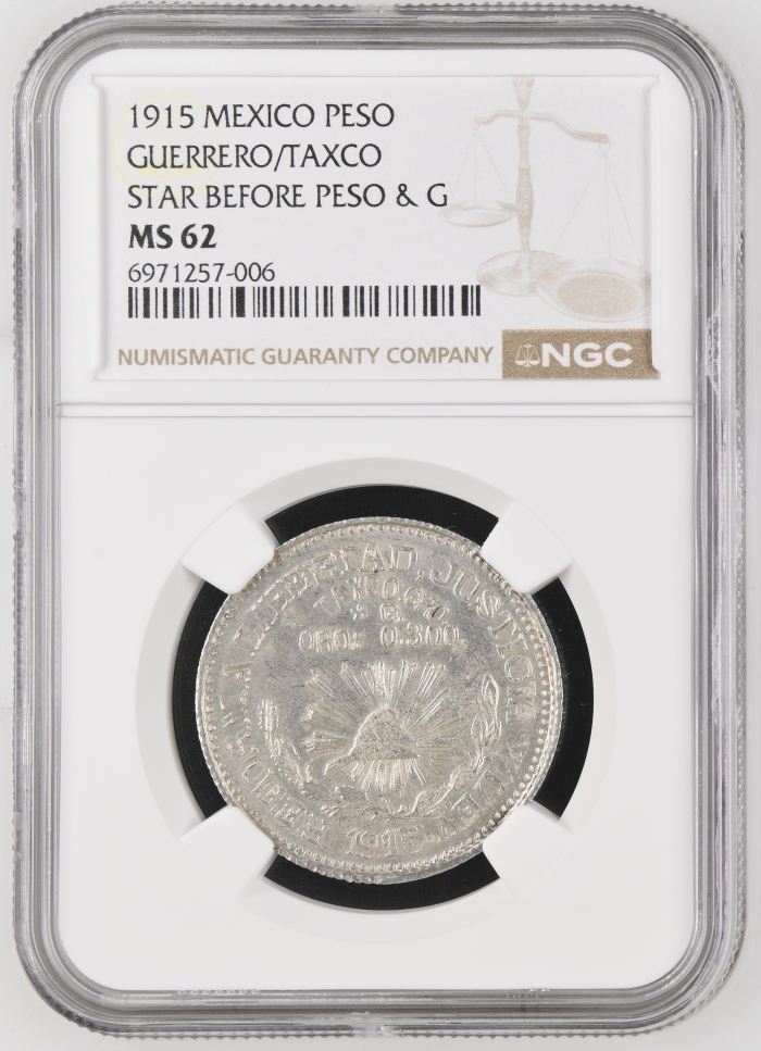 Guerrero Peso 1915 Guerrero/Taxco NGC MS62 0141815Guerrero Peso 1915 Guerrero/Taxco NGC MS62 0141815