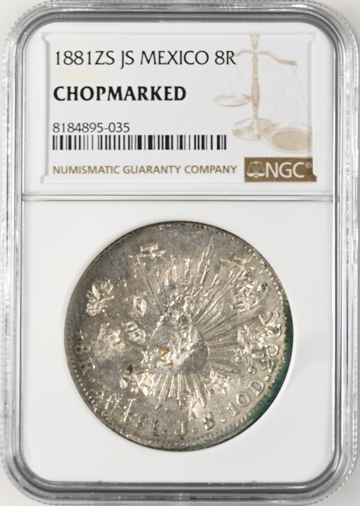 Chopmarked 8 Reales 1881 Zs JS NGC CHOPMARKED 0142316Property of World Numismatics