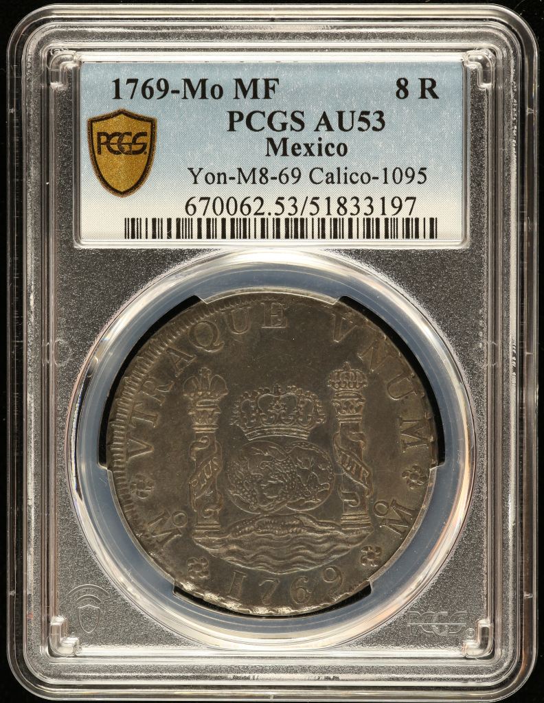 Colonial Silver & Minors 8 Reales 1769 Mo MF PCGS AU53 Calico-1095 0142514