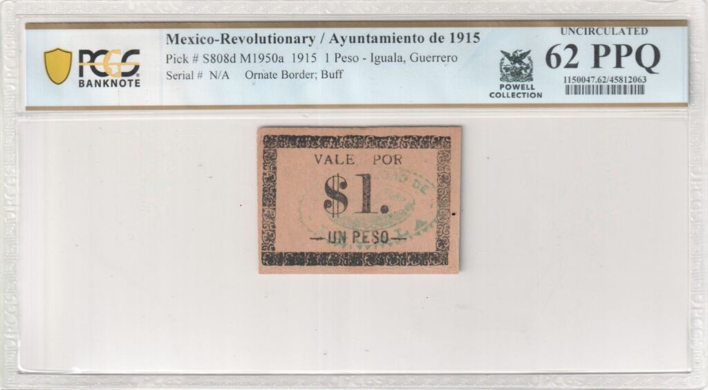 Revolutionary Currency Peso 1915 Guerrero M1950a PCGS UNC62 PPQ f_35299Property of World Numismatics