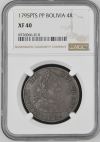 Bolivia 4 Reales 1795 Pts PP NGC XF40 0144124