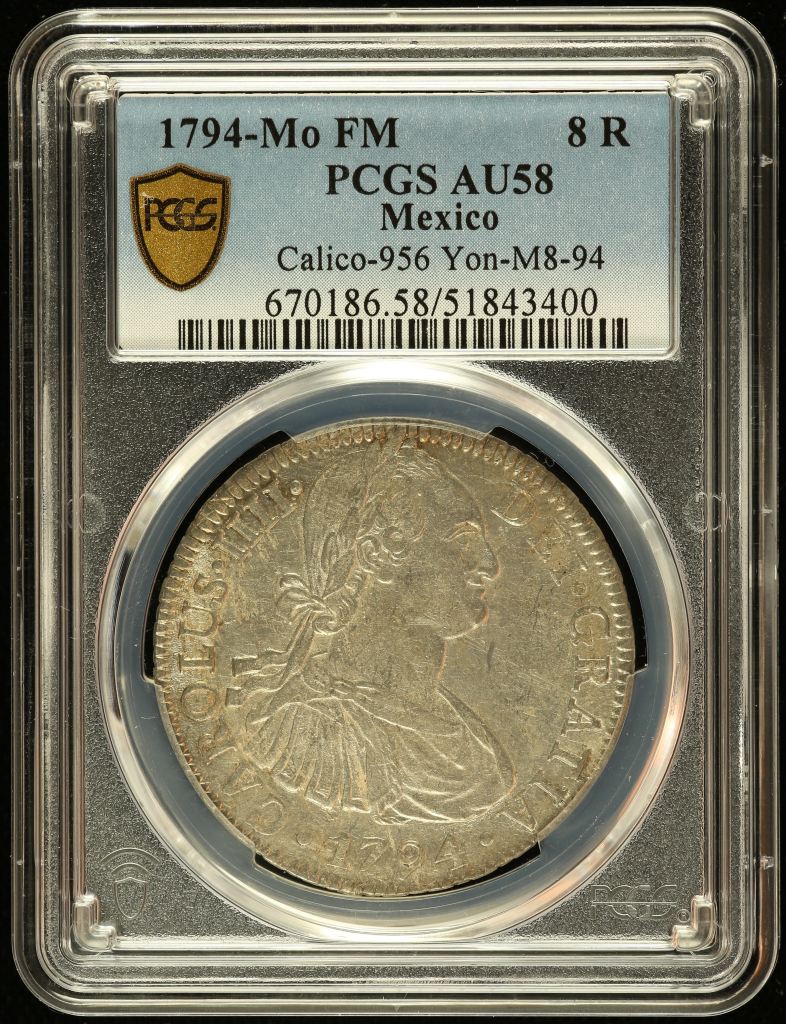 Colonial Silver & Minors 8 Reales 1794 Mo FM PCGS AU58 Calico-956 0143858