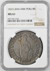 Peru 8 Reales 1831 Lima MM NGC MS61 0144200
