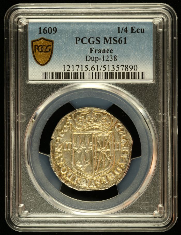 France 1/4 Ecu 1609 PCGS MS61 Dup-1238 0144496France 1/4 Ecu 1609 PCGS MS61 Dup-1238 0144496