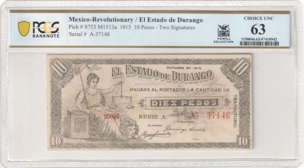 Revolutionary Currency 10 Pesos 1915 Durango M1513a PCGS Ch UNC63 f_35411Property of World Numismatics