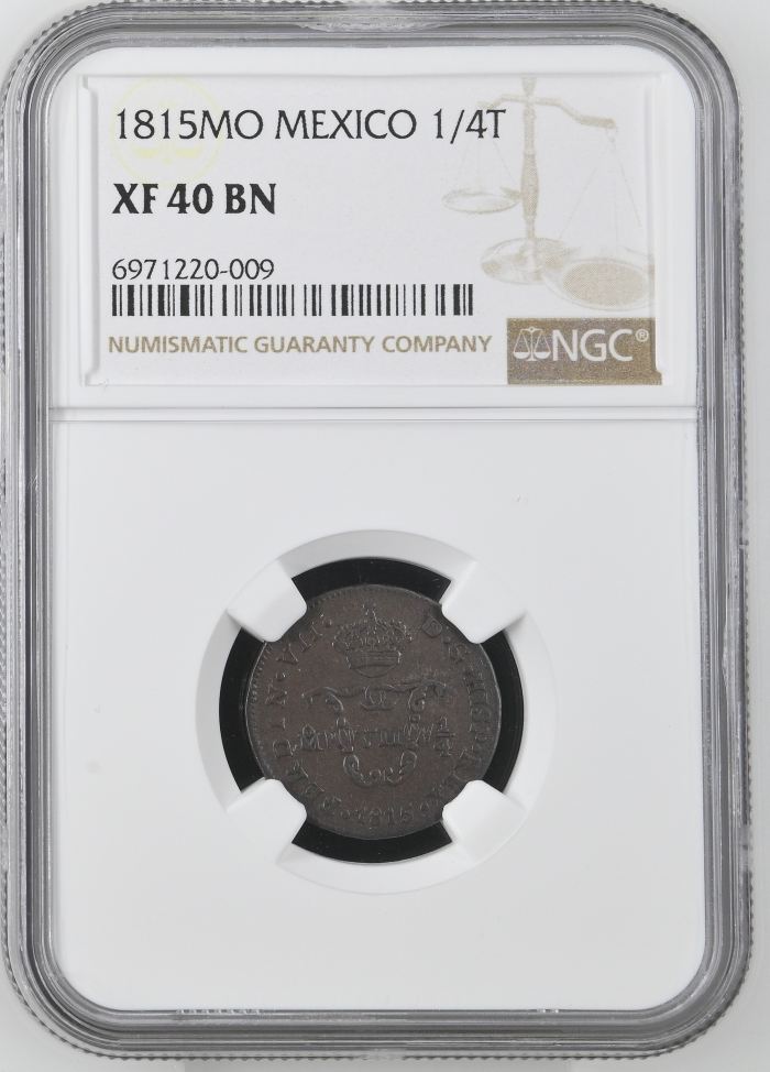 Colonial Silver & Minors 1/4 Tlaco 1815 Mo NGC XF40BN 0144987Colonial Silver & Minors 1/4 Tlaco 1815 Mo NGC XF40BN 0144987