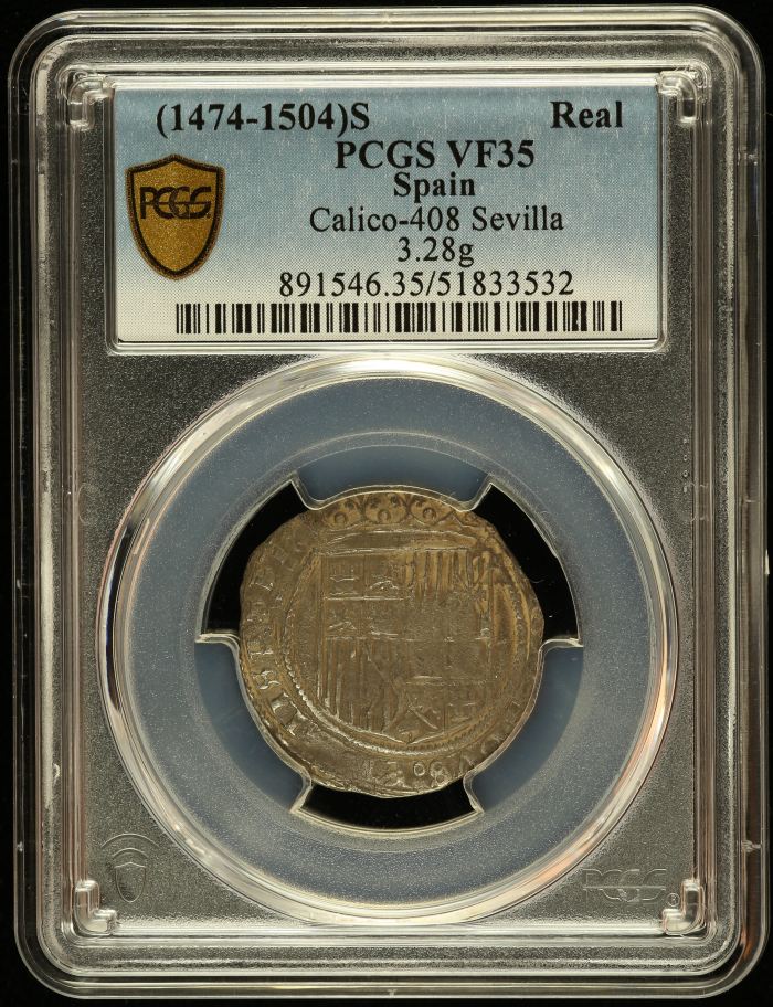 Spain Real (1474-1504) S PCGS VF35 Calico-408 0145083Spain Real (1474-1504) S PCGS VF35 Calico-408 0145083