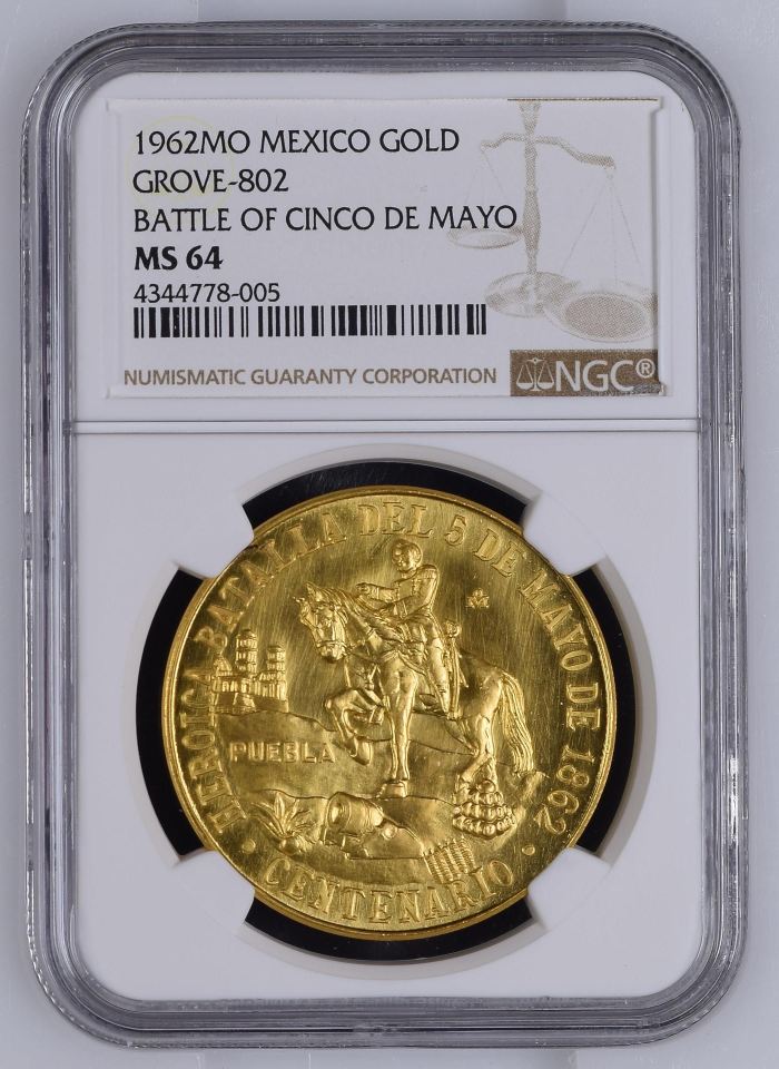 Modern Gold Battle of Cinco De Mayo Gold Medal 1962 Mo Grove-802 NGC MS64 0145553Modern Gold Battle of Cinco De Mayo Gold Medal 1962 Mo Grove-802 NGC MS64 0145553