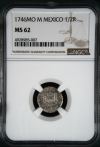 Colonial Silver & Minors 1/2 Real 1746 Mo M NGC MS62 0145917