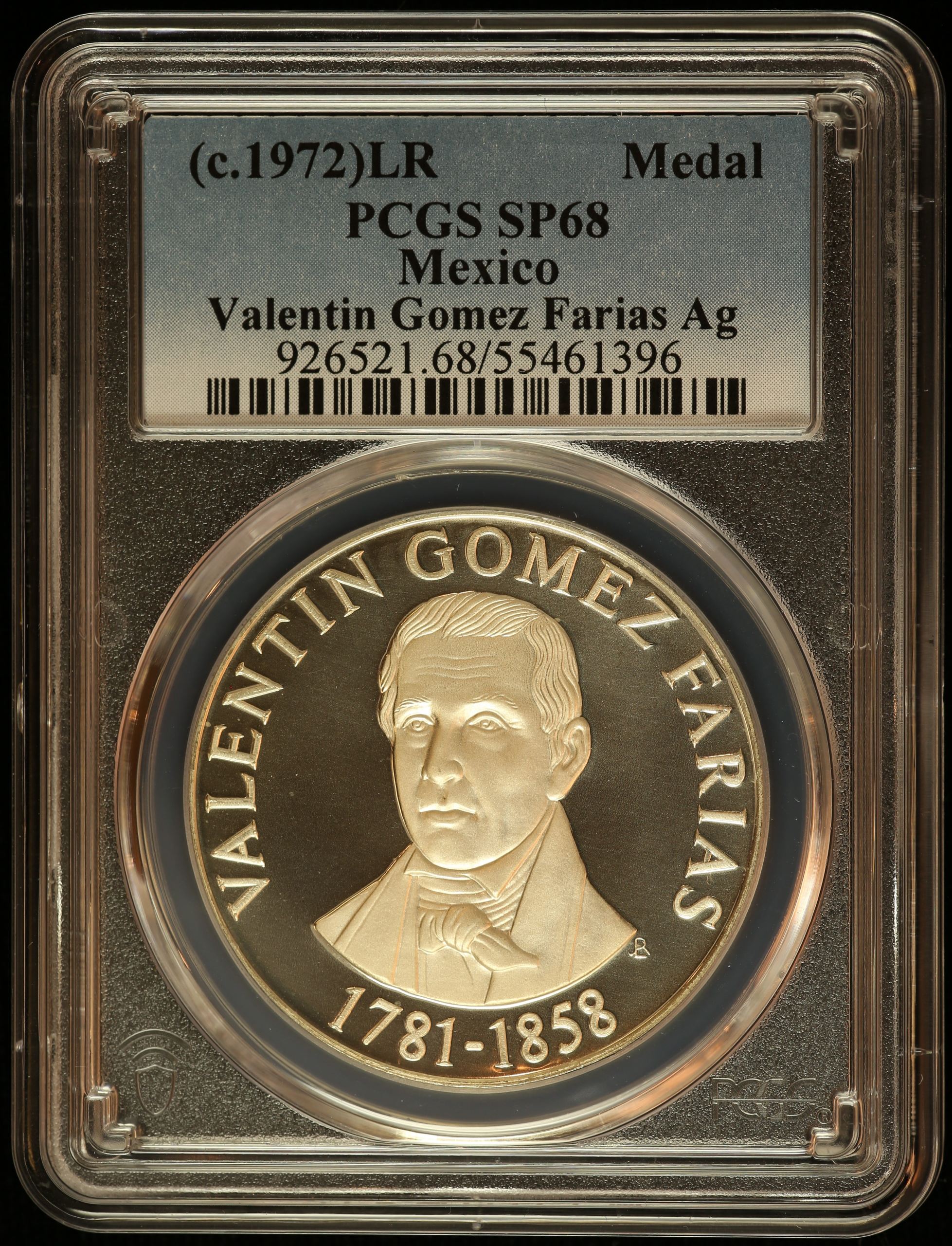 Medals & Tokens President Valentin Gomez Farias Medal (c.1972) PCGS SP68 0145879