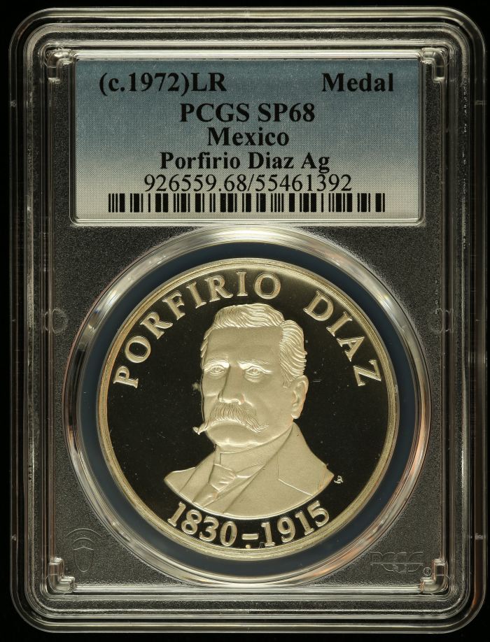 Medals & Tokens President Porfirio Diaz Medal (c.1972) PCGS SP68 0145893Medals & Tokens President Porfirio Diaz Medal (c.1972) PCGS SP68 0145893
