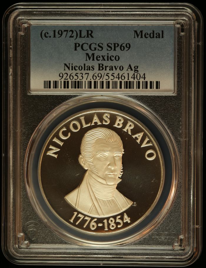 Medals & Tokens President Nicolas Bravo Medal (c.1972) PCGS SP69 0145884Medals & Tokens President Nicolas Bravo Medal (c.1972) PCGS SP69 0145884