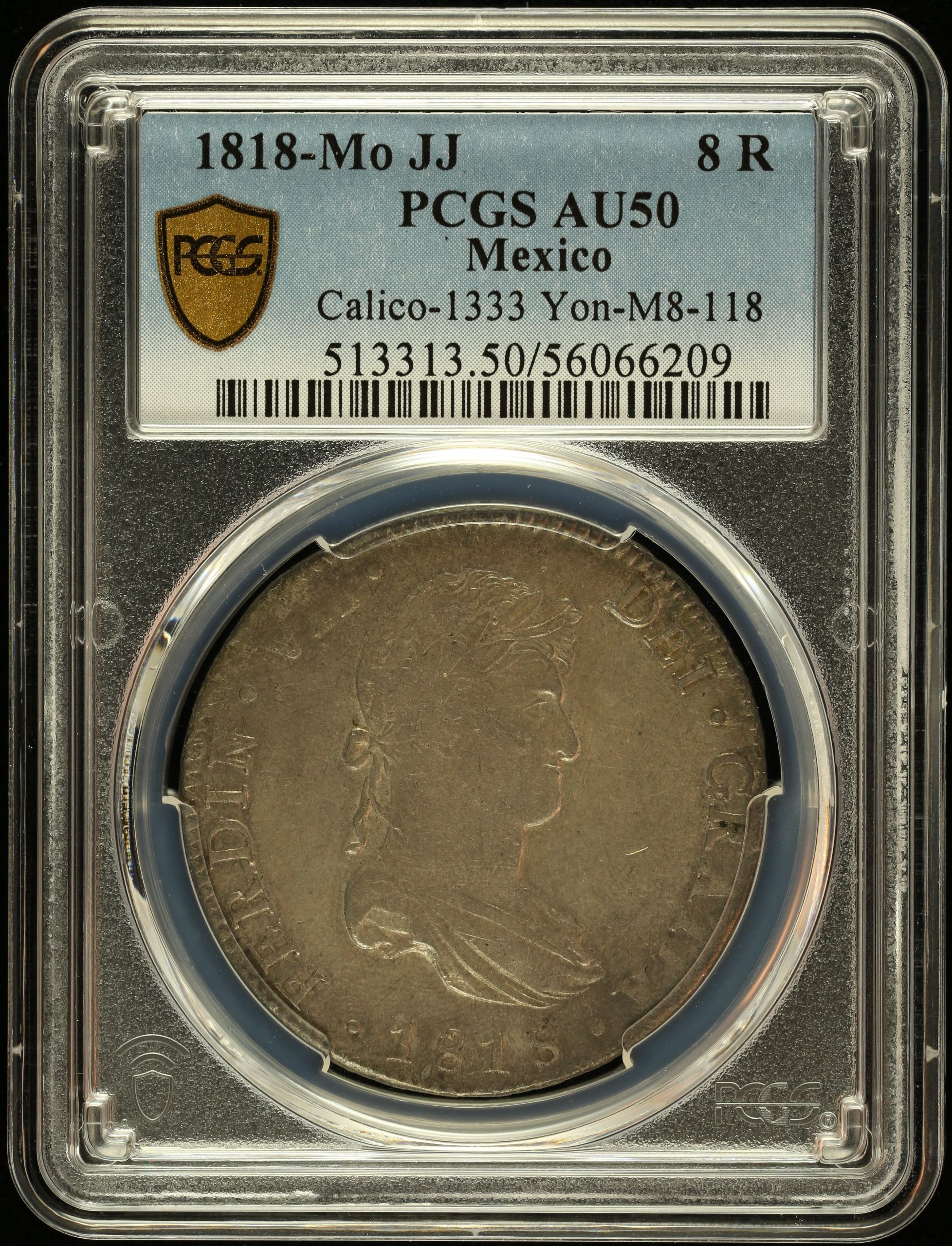 Colonial Silver & Minors 8 Reales 1818 Mo JJ PCGS AU50 Calico-1333 0145968