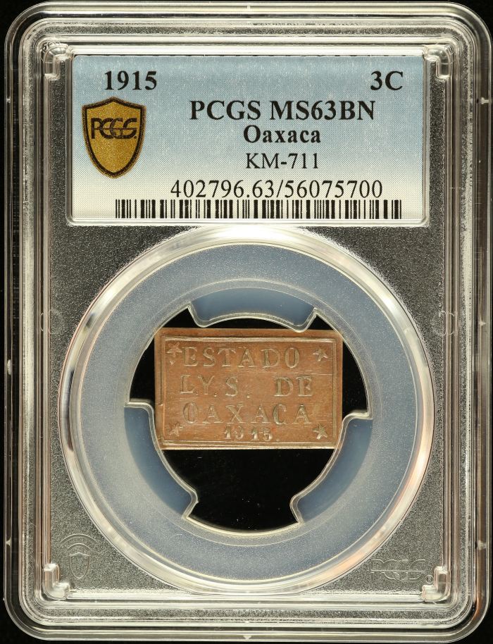 Oaxaca 3 Centavo 1915 Oaxaca KM-711 PCGS MS63BN 0145964Oaxaca 3 Centavo 1915 Oaxaca KM-711 PCGS MS63BN 0145964
