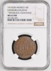 Guerrero Mexican Coins Revolution Guerrero 10 Centavo 1915 GRO NGC MS63BN 0146596 Guerrero 10 Centavo 1915 GRO NGC MS63BN 0146596