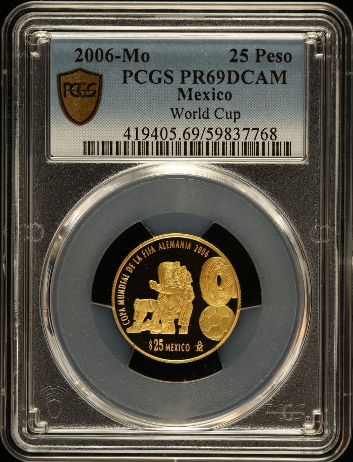 Modern Gold 25 Peso 2006 Mo PCGS PR69DCAM 0146513Modern Gold 25 Peso 2006 Mo PCGS PR69DCAM 0146513
