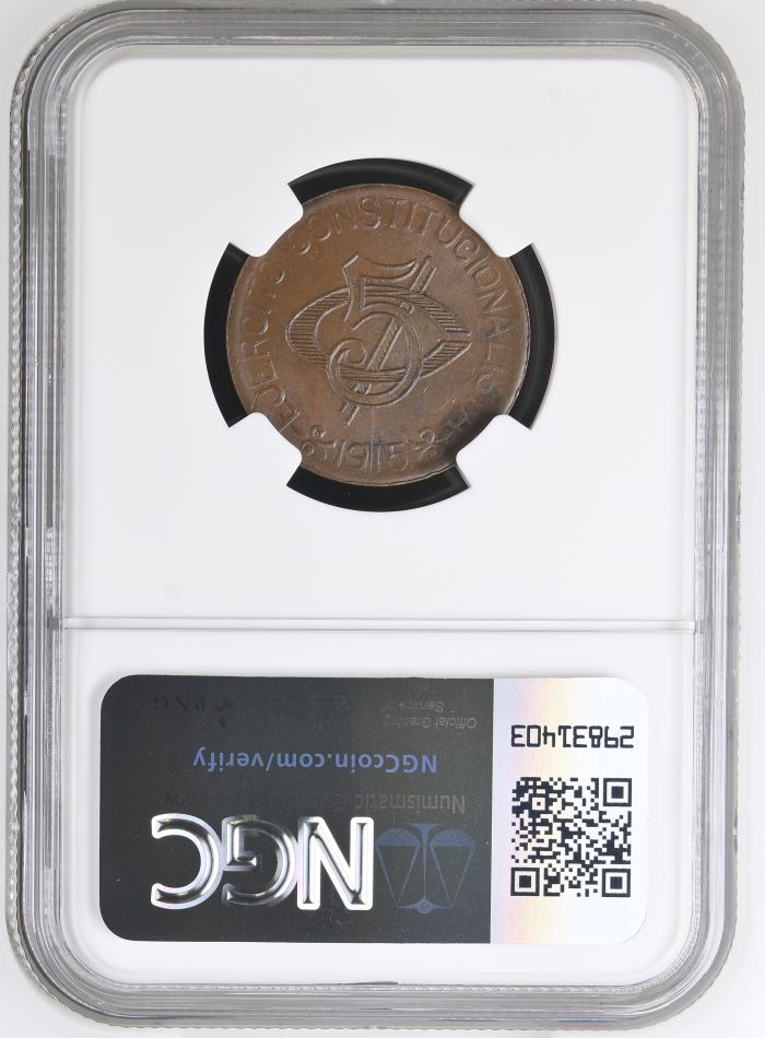 Chihuahua 5 Centavo 1915 Chihuahua NGC MS62BN 0146906Chihuahua 5 Centavo 1915 Chihuahua NGC MS62BN 0146906 - Image 2