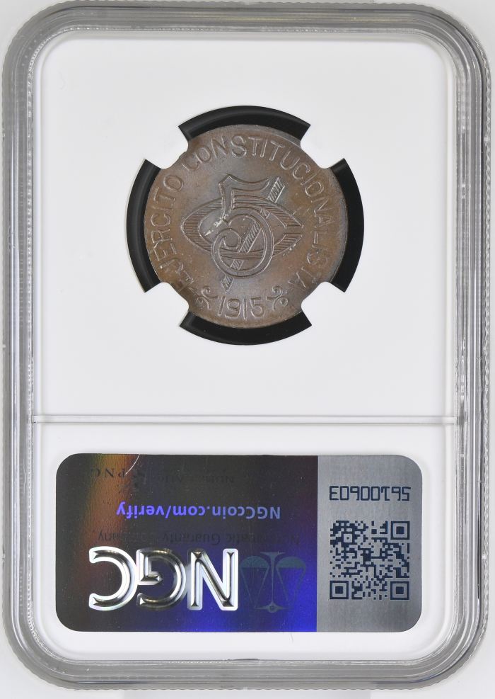 Chihuahua 5 Centavo 1915 Chihuahua NGC MS65BN 0146944Chihuahua 5 Centavo 1915 Chihuahua NGC MS65BN 0146944 - Image 2