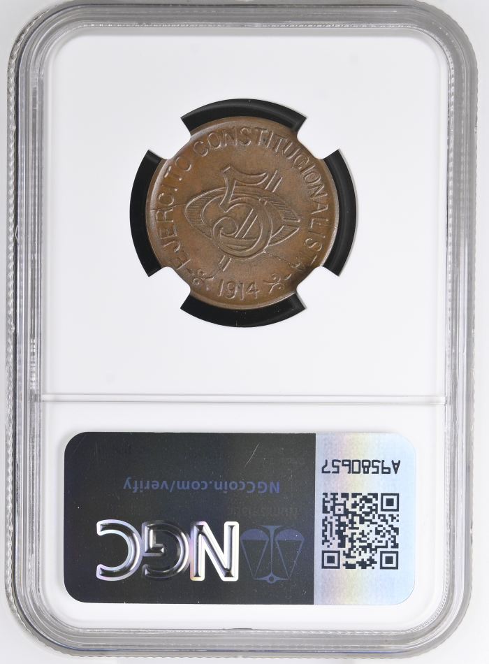 Chihuahua 5 Centavo 1914 Chihuahua NGC MS63BN 0146959Chihuahua 5 Centavo 1914 Chihuahua NGC MS63BN 0146959 - Image 2