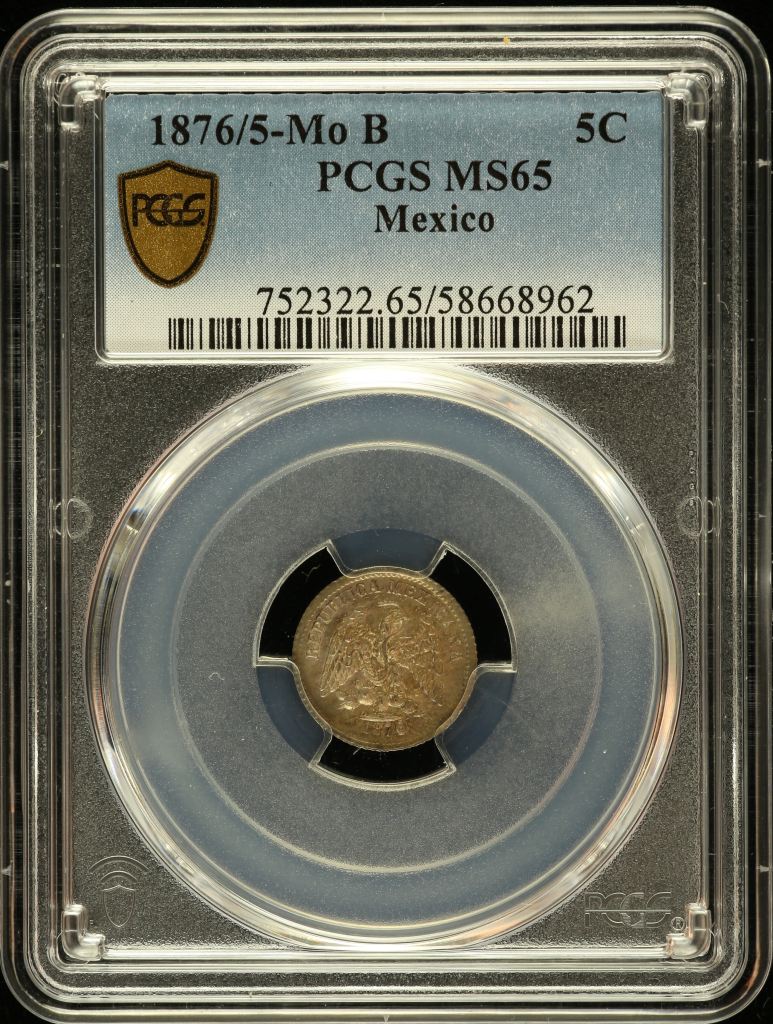 Republic Silver & Minors 5 Centavo 1876/5 Mo B PCGS MS65 0147200