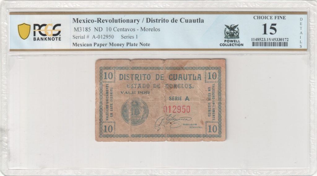 2017 MEXICAN PAPER MONEY PLATE NOTE Revolutionary Currency 10 Centavos ND Morelos M3185 PCGS Ch F15 f_35498