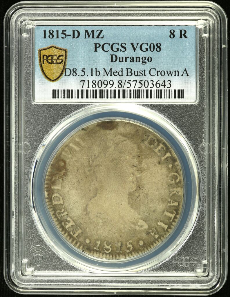 War For Independence 8 Reales 1815 D MZ PCGS VG08 0147598