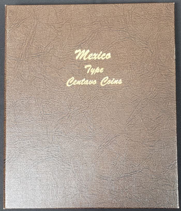 Dansco Album - Mexico Type - Centavo Coins 0148637Dansco Album - Mexico Type - Centavo Coins 0148637