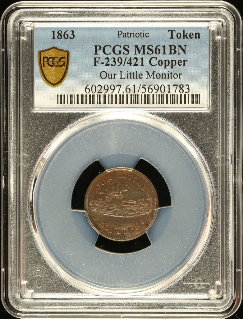 United States Our Little Monitor Copper Token 1863 F-239/421 PCGS MS61BN 0148547