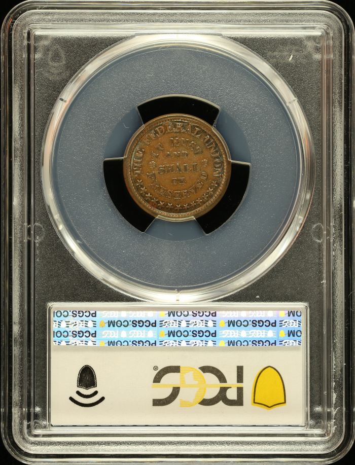 United States Federal Union Copper Token (1860-65) F-222/325a PCGS MS63BN 0148554United States Federal Union Copper Token (1860-65) F-222/325a PCGS MS63BN 0148554 - Image 2
