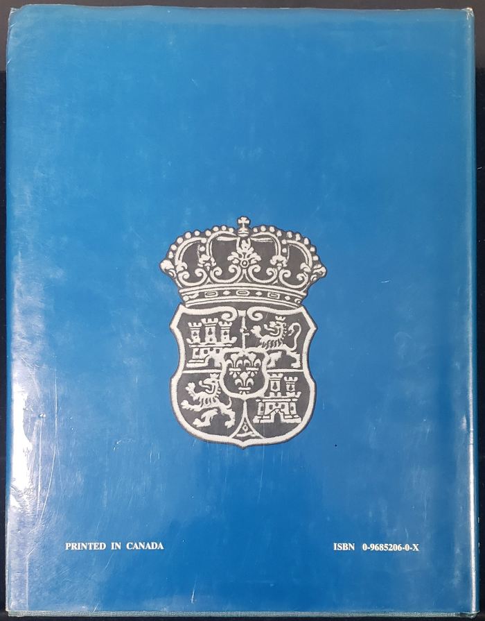 The Milled Columnarios of Central and South America: Spanish American Pillar Coinage, 1732 to 1772 by Frank F Gilboy 0149572The Milled Columnarios of Central and South America: Spanish American Pillar Coinage, 1732 to 1772 by Frank F Gilboy 0149572 - Image 5
