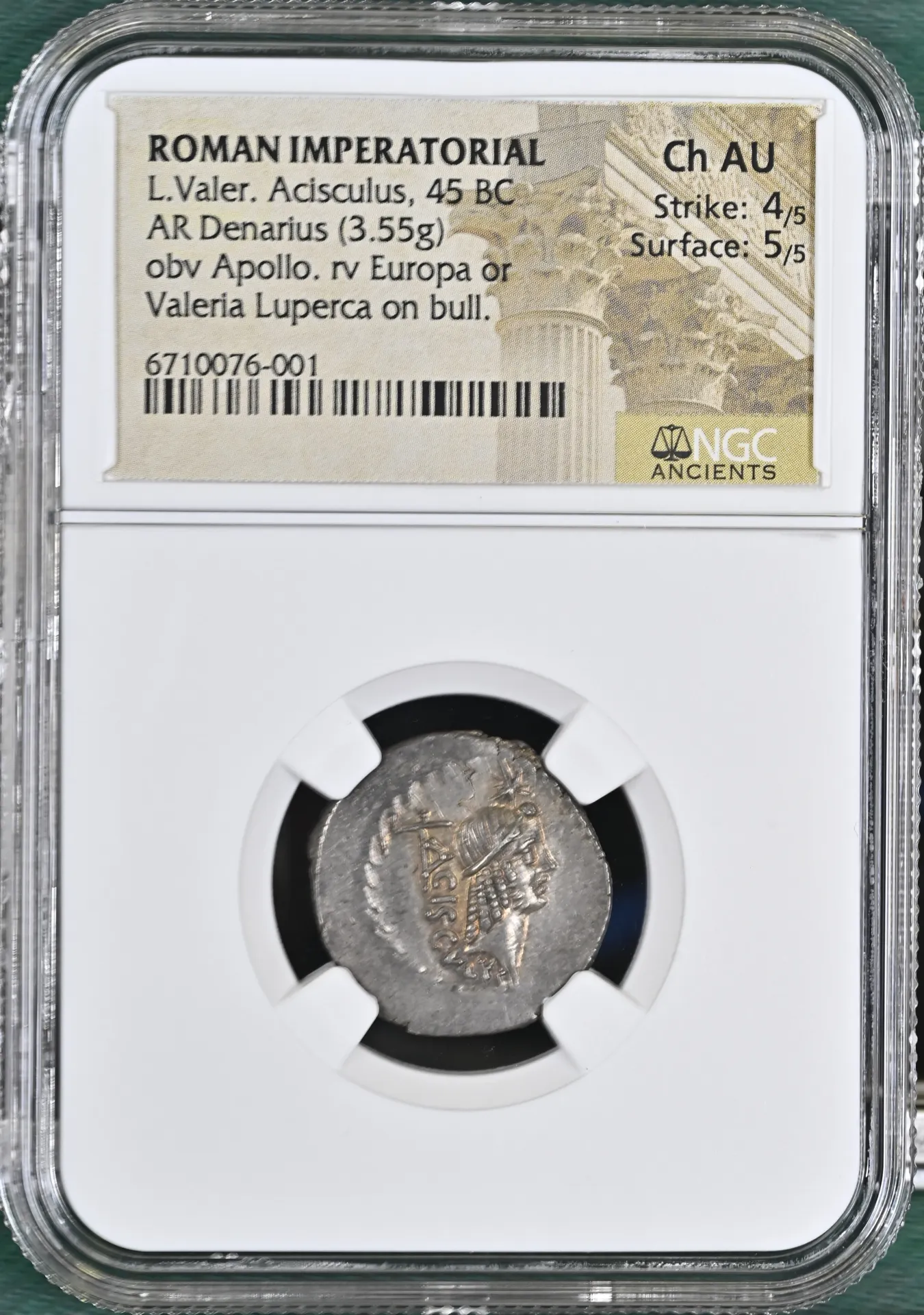 Roman Imperatorial L. Valerius Acisculus 45 BC AR Denarius NGC Ch AU 0150618
