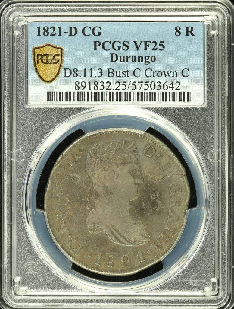 Mexican Coins  War For Independence War For Independence 8 Reales 1821 Durango CG PCGS VF25 0151420 War For Independence 8 Reales 1821 Durango CG PCGS VF25 0151420