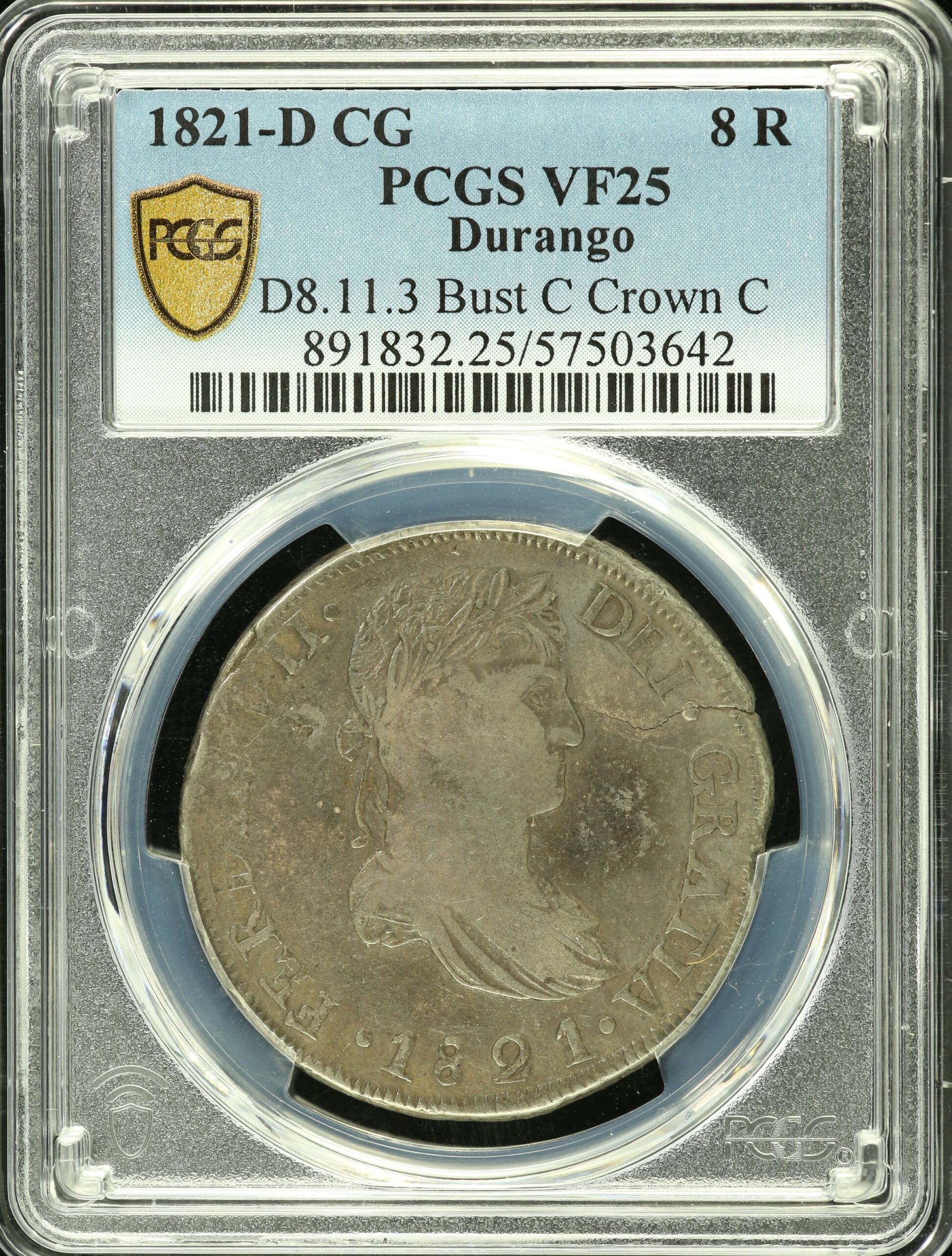 Mexican Coins  War For Independence War For Independence 8 Reales 1821 Durango CG PCGS VF25 0151420 War For Independence 8 Reales 1821 Durango CG PCGS VF25 0151420War For Independence 8 Reales 1821 Durango CG PCGS VF25 0151420