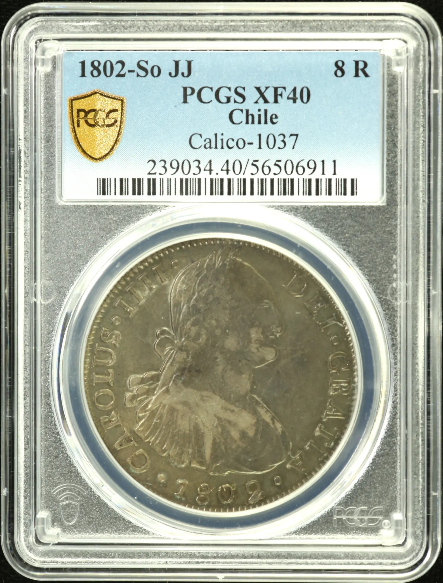 Chile 8 Reales 1802 So JJ PCGS XF40 Calico-1037 0151649