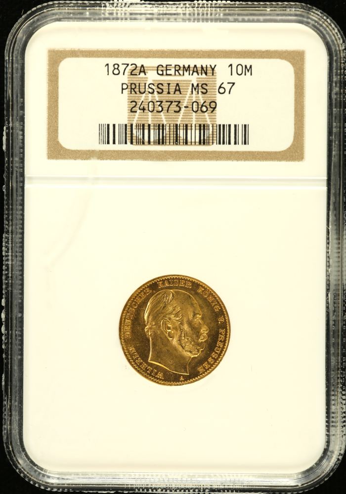 Germany 10 Mark 1872 A NGC MS67 0151608Germany 10 Mark 1872 A NGC MS67 0151608