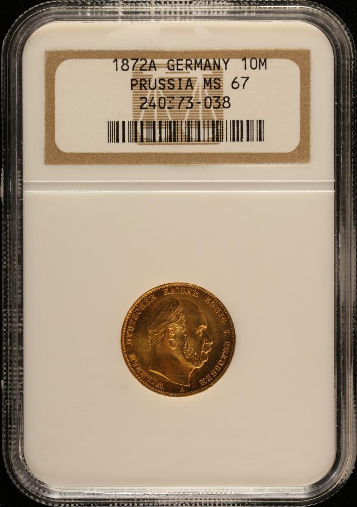Germany 10 Mark 1872 A NGC MS67 0151601Germany 10 Mark 1872 A NGC MS67 0151601