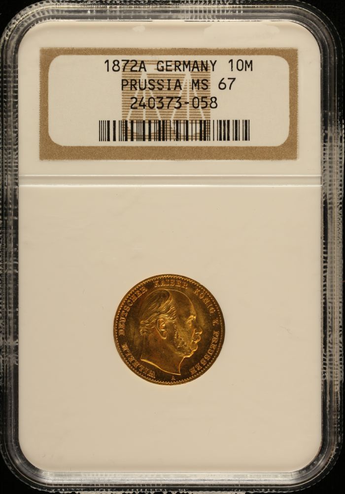 Germany 10 Mark 1872 A NGC MS67 0151602Germany 10 Mark 1872 A NGC MS67 0151602