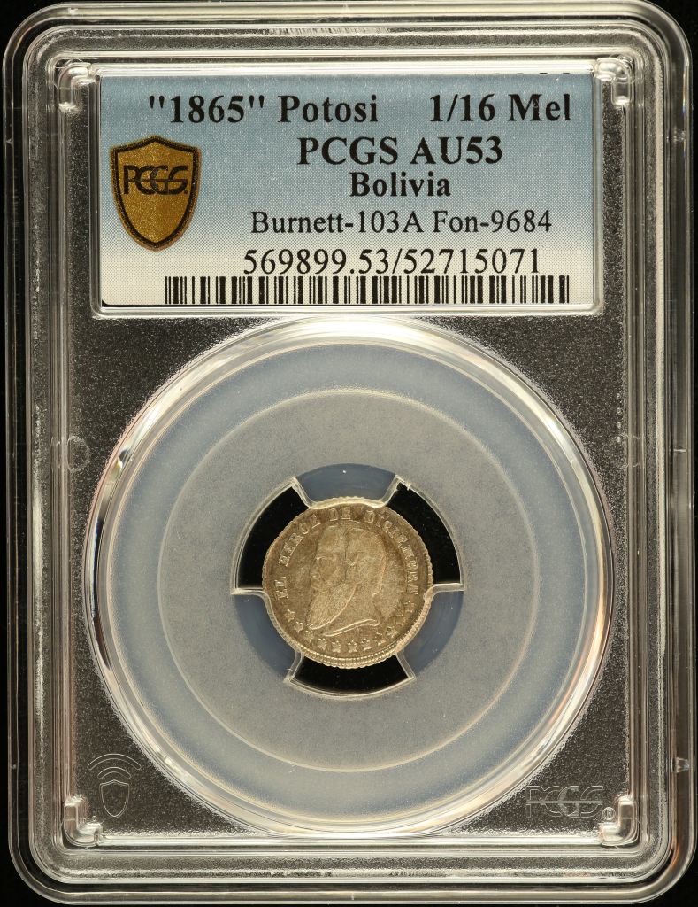Bolivia 1/16 Melgarejo "1865" Potosi Fon-9684 PCGS AU53 0151166