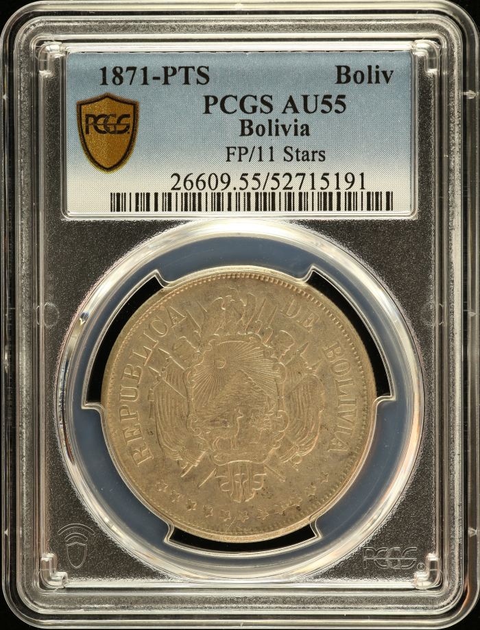 Bolivia Boliviano 1871 Pts FP PCGS AU55 0151171Bolivia Boliviano 1871 Pts FP PCGS AU55 0151171