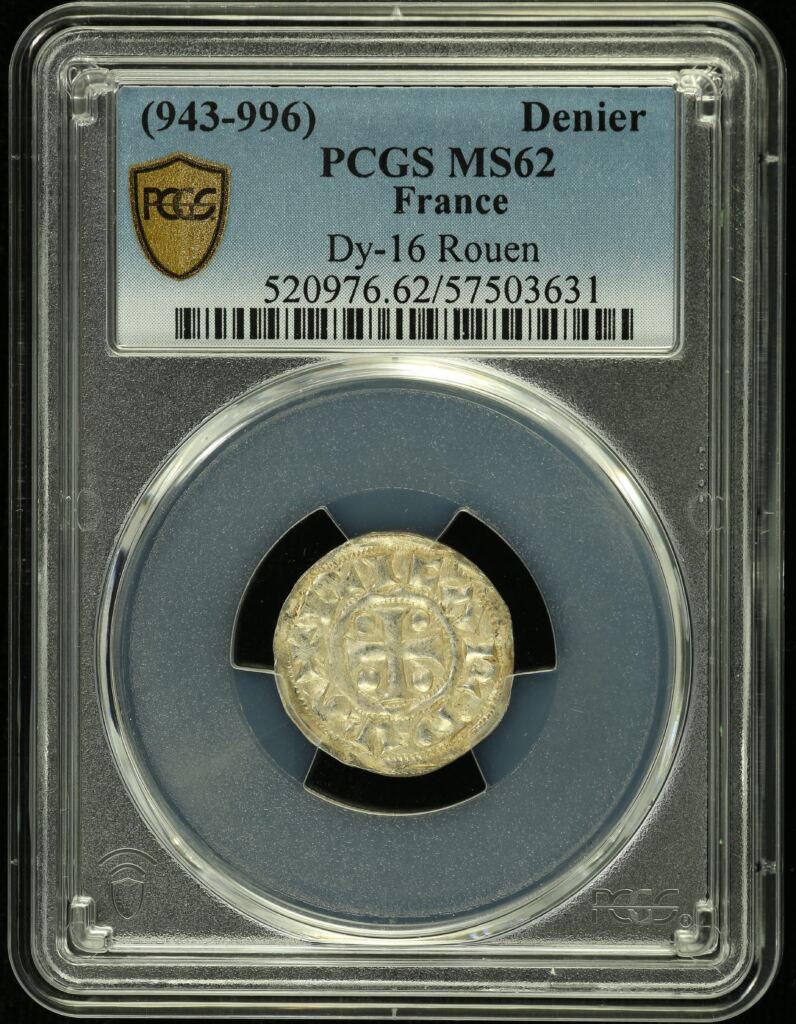 France Denier (943-996) Rouen Dy-16 PCGS MS62 0151825