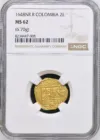 Colombia 2 Escudos 1648 NR R NGC MS62 0152172